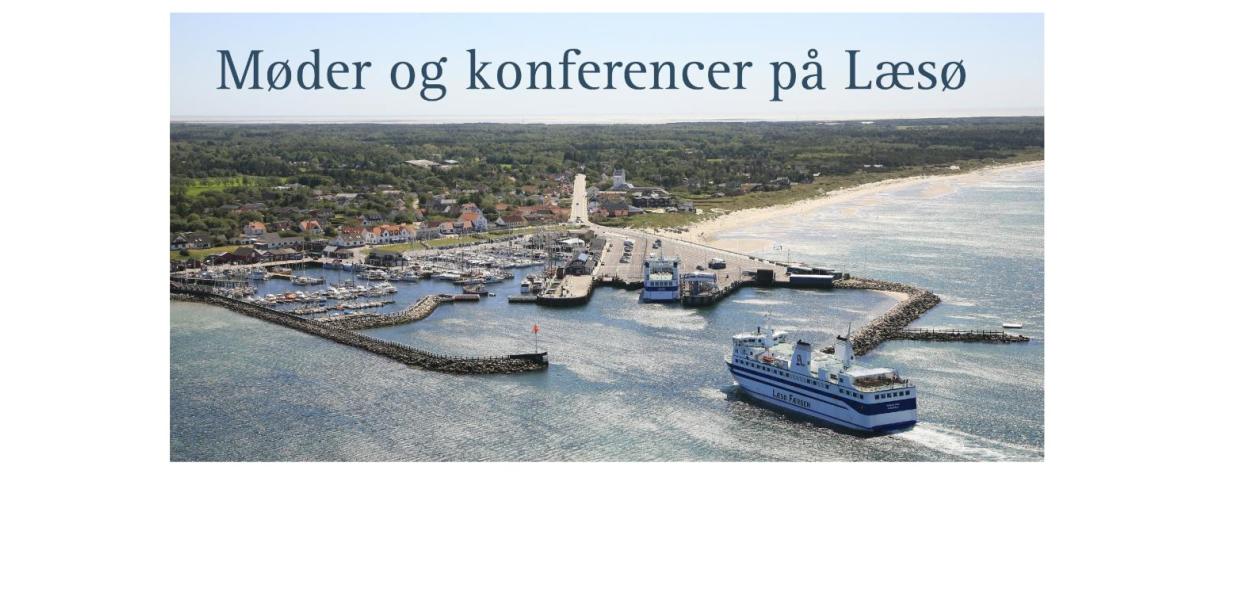 Ø-møder og konferencer på Læsø - foto Hans Hunderup
