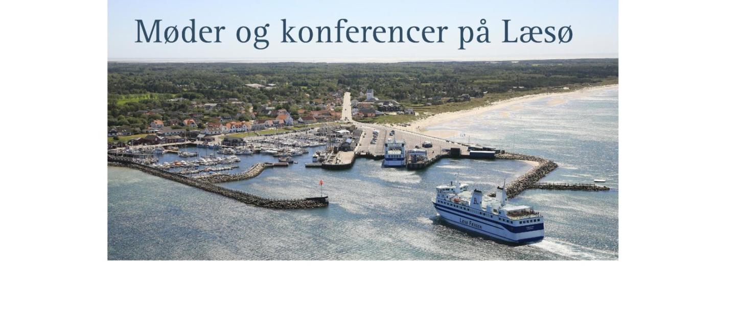 Ø-møder og konferencer på Læsø - foto Hans Hunderup